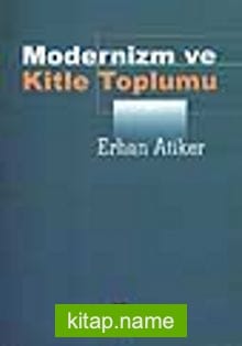 Modernizm ve Kitle Toplumu kitap kapağı