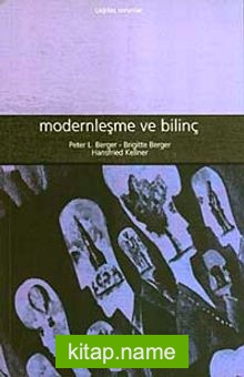 Modernleşme ve Bilinç