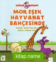 Mor Eşek Hayvanat Bahçesinde