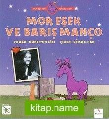 Mor Eşek ve Barış Manço