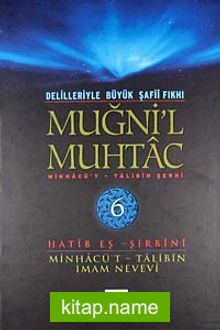 Muğni’l Muhtac  Minhacü’t-Talibin Şergi (6. Cilt)