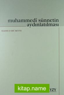 Muhammedi Sünnetin Aydınlatılması