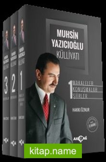Muhsin Yazıcıoğlu Külliyatı ( 3 Cilt ) (Ciltli) Makaleler-Konuşmalar-Şiirler-Röportajlar