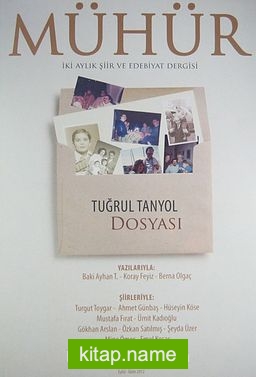 Mühür İki Aylık Şiir ve Edebiyat Dergisi Yıl:8 Sayı:42 Eylül – Ekim 2012