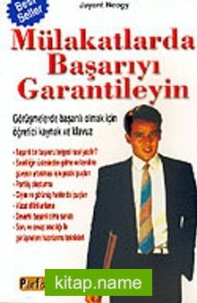 Mülakatlarda Başarıyı Garantileyin