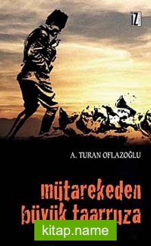 Mütarekeden Büyük Taarruza