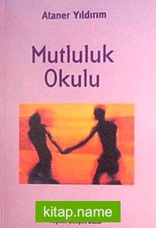 Mutluluk Okulu