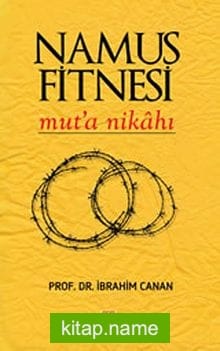 Namus Fitnesi Mut’a Nikahı