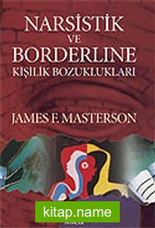 Narsistik ve Borderline Kişilik Bozuklukları