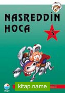 Nasreddin Hoca 3 / Türk Çocuk Klasikleri