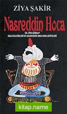Nasreddin Hoca Halk Klasikleri ve Nasreddin Hoca’nın Latifeleri