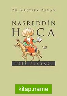 Nasreddin Hoca ve 1555 Fıkrası