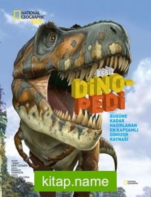 National Geographic Kids -Eşsiz Dinopedi