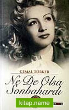Ne De Olsa Sonbahardı