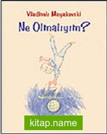Ne Olmalıyım