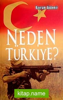 Neden Türkiye?