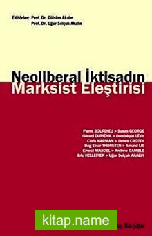 Neoliberal İktisadın Marksist Eleştirisi