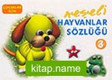 Neşeli Hayvanlar Sözlüğü – 3