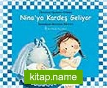 Nina’ya Kardeş Geliyor