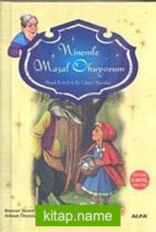 Ninemle Masal Okuyorum Masal Evinden En Güzel Masallar