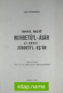 Nuhbetü’l-Asar Li-Zeyli Zübdeti’l-Eş’ar (2-F-11)