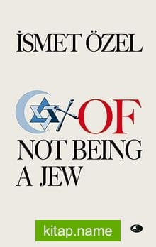 Of Not Being A Jew