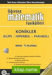 Öğreten Matematik Fasikülleri  Konikler (Elips-Hiperbol-Parabol) / Konu Anlatımlı