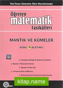 Öğreten Matematik Fasikülleri  Mantık Ve Kümeler / Konu Anlatımlı