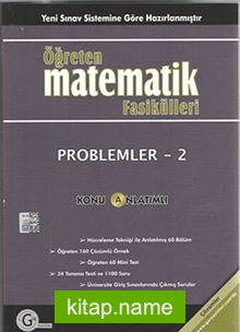 Öğreten Matematik Fasikülleri Problemler-2 / Konu Anlatımlı