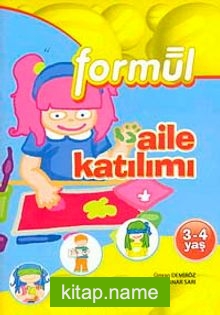 Okul Öncesi 3-4 Yaş: Aile Katılımı