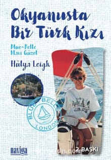 Okyanusta Bir Türk Kızı Blue-Belle Mavi Güzel