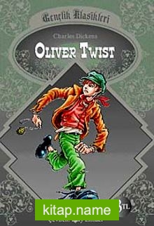 Oliver Twist / Gençlik Klasikleri