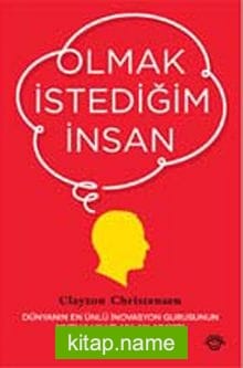 Olmak İstediğim İnsan