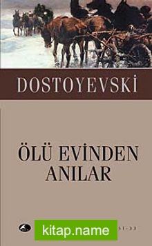 Ölü Evinden Anılar (Cep Boy)