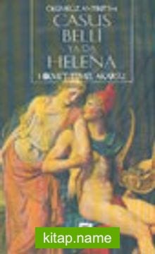 Ölümsüz Antikite 3 Casus Belli ya da Helena