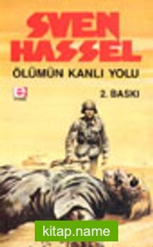 Ölümün Kanlı Yolu