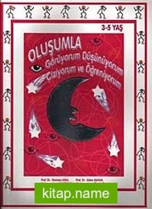 Oluşumla Görüyorum Düşünüyorum Çiziyorum ve Öğreniyorum