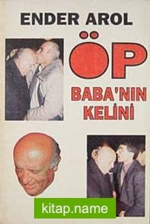 Öp Babanın Kelini