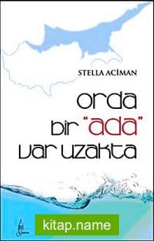 Orda Bir Ada Var Uzakta