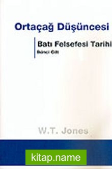 Ortaçağ Düşüncesi / Batı Felsefesi Tarihi 2. Cilt (Ciltli)