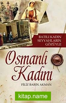 Osmanlı Kadını