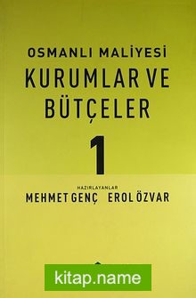 Osmanlı Maliyesi Kurumlar ve Bütçeler (2 Cilt) -CD’li-