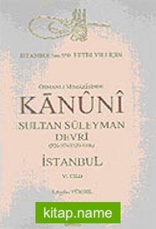 Osmanlı Mimarisinde Kanuni Devri (6. Cilt)