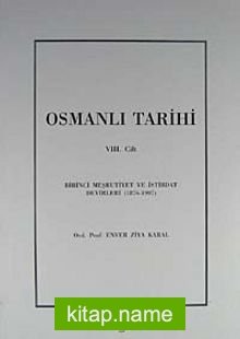 Osmanlı Tarihi (VIII.Cilt)