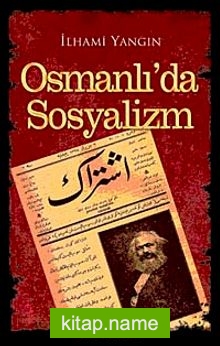 Osmanlı’da Sosyalizm