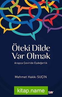 Öteki Dilde Var Olmak Arapça Çeviride Eşdeğerlik