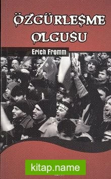 Özgürleşme Olgusu