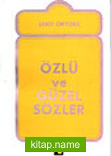 Özlü ve Güzel Sözler