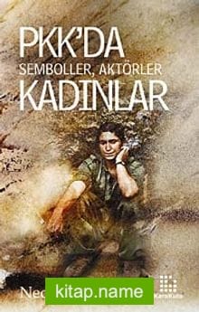 PKK’da Semboller, Aktörler, Kadınlar