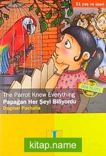 Papağan Her Şeyi Biliyordu